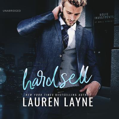 Hard Sell by Lauren Layne audiobook