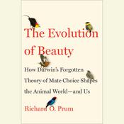 The Evolution of Beauty by  Richard O. Prum audiobook