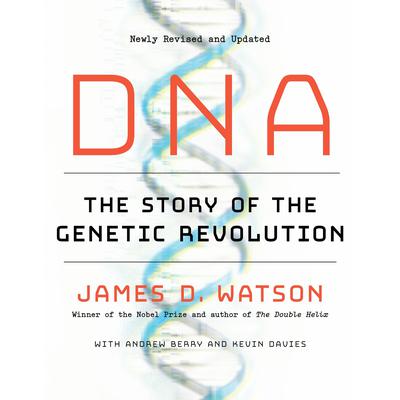 DNA by James D. Watson audiobook