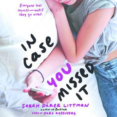 In Case You Missed It by Sarah Darer Littman audiobook