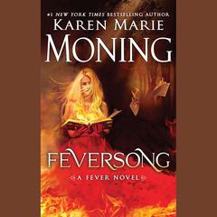 Feversong by Karen Marie Moning audiobook