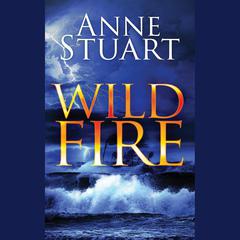Wildfire by Anne Stuart audiobook