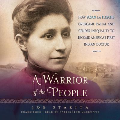 A Warrior of the People by Joe  Starita audiobook