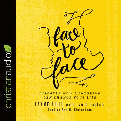 Face to Face by Jayme Hull audiobook