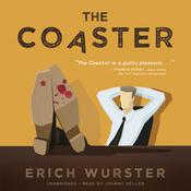 The Coaster by  Erich Wurster audiobook