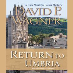 Return to Umbria by David P. Wagner audiobook