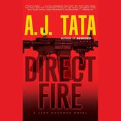 Direct Fire by  A. J. Tata audiobook