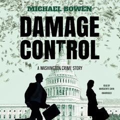Damage Control by Michael Bowen audiobook