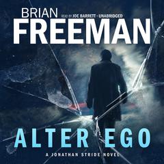 Alter Ego by Brian Freeman audiobook