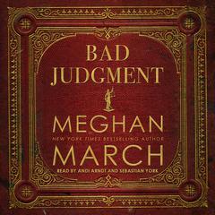 Bad Judgment by Meghan March audiobook