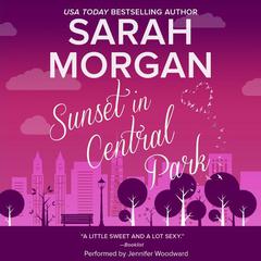 Sunset in Central Park by Sarah Morgan audiobook