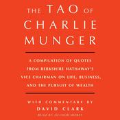 Tao of Charlie Munger by  David Clark audiobook