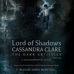 Lord of Shadows by Cassandra Clare audiobook