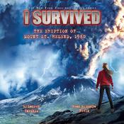 I Survived #14: I Survived the Eruption of Mount St. Helens, 1980 by  Lauren Tarshis audiobook