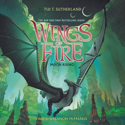 Moon Rising (Wings of Fire #6) by Tui T. Sutherland audiobook