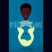 Into White by  Randi Pink audiobook