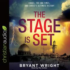 Stage Is Set by Bryant Wright audiobook