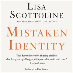 Mistaken Identity by Lisa Scottoline audiobook