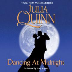 Dancing at Midnight by Julia Quinn audiobook