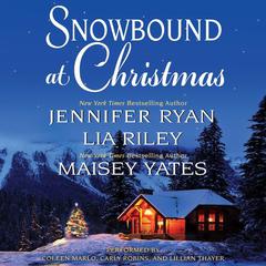 Snowbound at Christmas by Jennifer Ryan audiobook