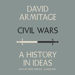 Civil Wars by David Armitage audiobook