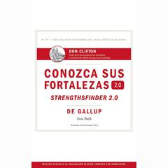 Conozca sus fortalezas 2.0 (Spanish Edition) by Tom Rath audiobook