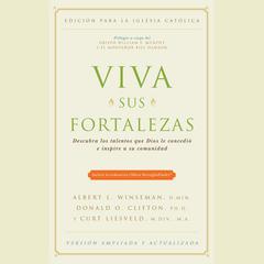Viva sus fortalezas by Albert L. Winseman audiobook