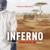 Inferno by  Steven Hatch MD audiobook