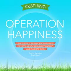 Operation Happiness by Kristi Ling audiobook