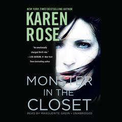 Monster in the Closet by Karen Rose audiobook