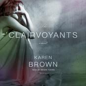 The Clairvoyants by  Karen Brown audiobook