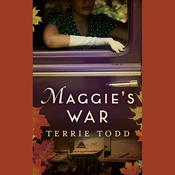 Maggie's War by  Terrie Todd audiobook