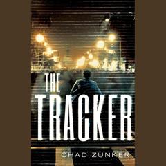 The Tracker by Chad Zunker audiobook