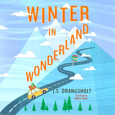 Winter in Wonderland by J. S. Drangsholt audiobook
