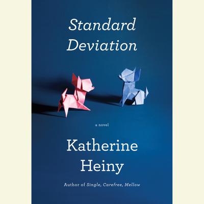 Standard Deviation by Katherine Heiny audiobook