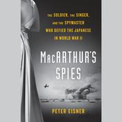 MacArthur's Spies by  Peter Eisner audiobook
