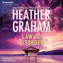 Law and Disorder by Heather Graham audiobook