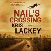 Nail’s Crossing by  Kris Lackey audiobook