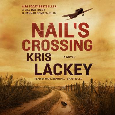 Nail’s Crossing by Kris Lackey audiobook