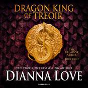 Dragon King of Treoir by  Dianna Love audiobook