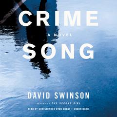 Crime Song by David Swinson audiobook