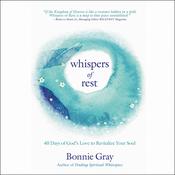 Whispers of Rest by  Bonnie Gray audiobook