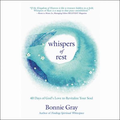 Whispers of Rest by Bonnie Gray audiobook