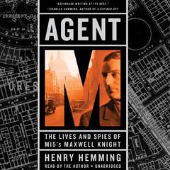 Agent M by Henry Hemming audiobook