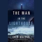 The Man in the Lighthouse by  Erik Valeur audiobook