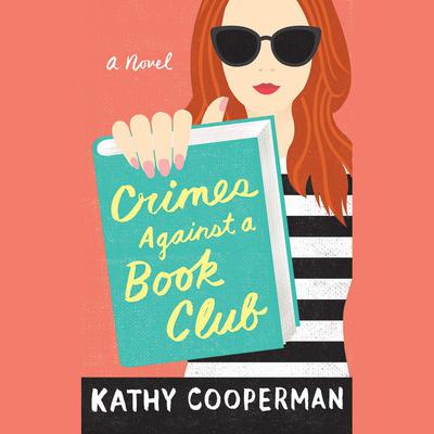 Crimes Against a Book Club by Kathy Cooperman audiobook