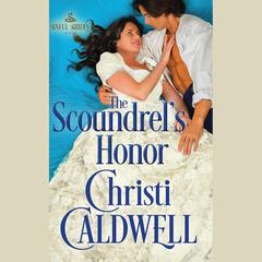 The Scoundrel's Honor by Christi Caldwell audiobook