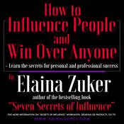 How to Influence People and Win Over Anyone by  Elaina Zuker audiobook