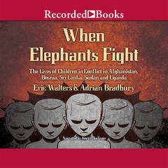 When Elephants Fight by Eric Walters audiobook