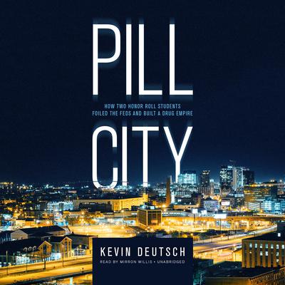 Pill City by Kevin Deutsch audiobook